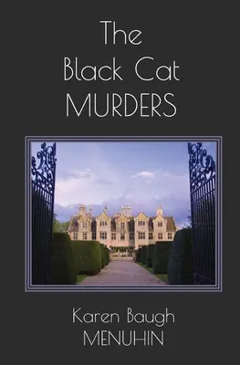 A fekete macskagyilkosságok: A Cotswolds Country House Murder (A Cotswolds Country House Murder) - The Black Cat Murders: A Cotswolds Country House Murder