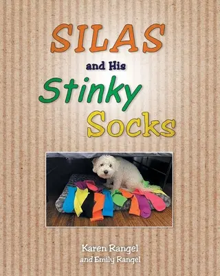 Silas és a büdös zoknija - Silas and His Stinky Socks