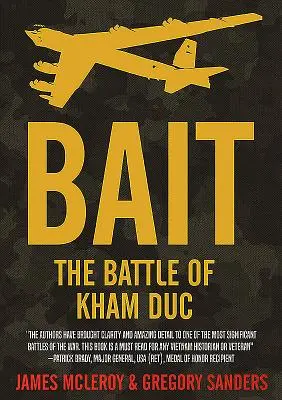 Bait: A Kham Duc-i csata - Bait: The Battle of Kham Duc