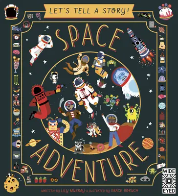 Meséljünk egy történetet! Űrkaland - Let's Tell a Story: Space Adventure