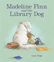 Madeline Finn és a könyvtári kutya - Madeline Finn and the Library Dog