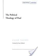 Pál politikai teológiája - The Political Theology of Paul