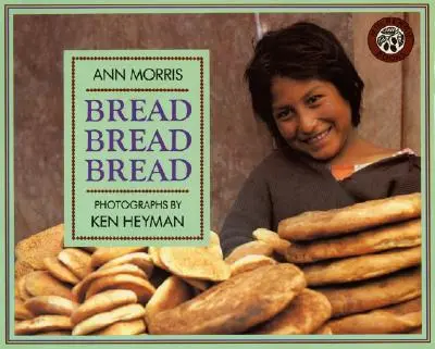 Kenyér, kenyér, kenyér - Bread, Bread, Bread