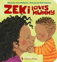 Zeki szereti a mamát - Zeki Loves Mummy