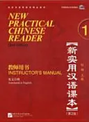 New Practical Chinese Reader vol.1 - Oktatói kézikönyv - New Practical Chinese Reader vol.1 - Instructor's Manual