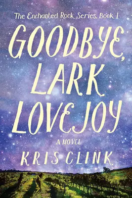 Goodbye, Lark Lovejoy