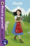 Heidi - Olvass magadnak a Ladybirddel - 4. szint - Heidi - Read it yourself with Ladybird - Level 4