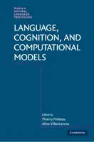 Nyelv, megismerés és számítási modellek - Language, Cognition, and Computational Models