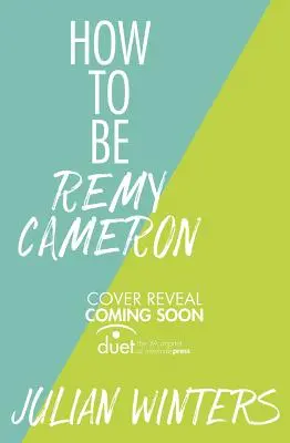 Hogyan legyek Remy Cameron - How to Be Remy Cameron