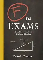 F a vizsgákon - Még több a legjobb vizsgafeladat bakik közül - F in Exams - Even More of the Best Test Paper Blunders