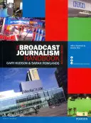 A műsorújságírás kézikönyve - The Broadcast Journalism Handbook