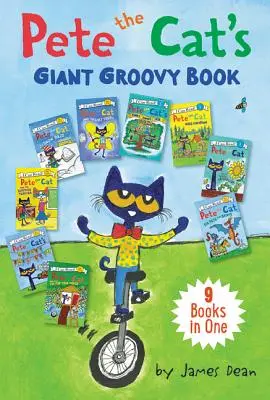 Pete, a macska óriás groove-os könyve: 9 könyv egyben - Pete the Cat's Giant Groovy Book: 9 Books in One