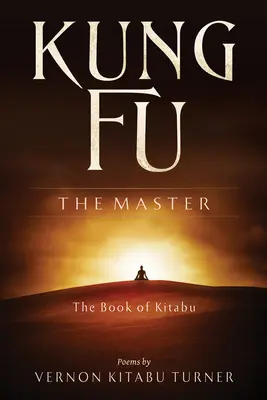 Kung Fu: A mester - Kung Fu: The Master