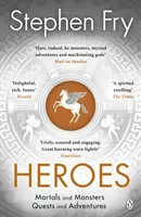 Hősök - Az ókori görög hősök mítoszai újragondolva - Heroes - The myths of the Ancient Greek heroes retold