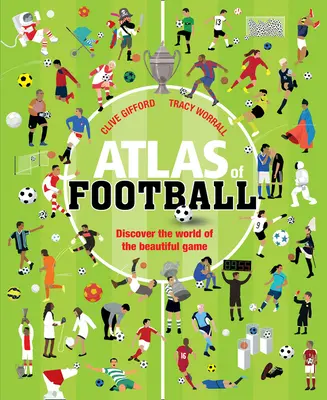 A futball atlasza - Atlas of Football