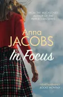 Fókuszban - Egy elveszett és megtalált család megragadó története (Jacobs Anna (Szerző)) - In Focus - A gripping story of family lost and found (Jacobs Anna (Author))