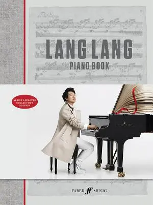 Lang Lang Piano Book: Lang Lang Lang: Keményfedeles könyv - Lang Lang Piano Book: Hardcover Book