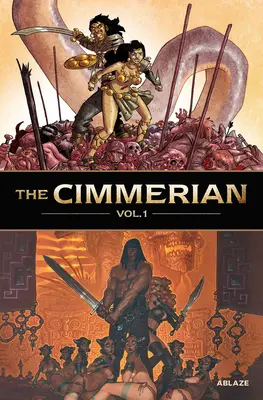 A kimmériaiak 1. kötete - The Cimmerian Vol 1