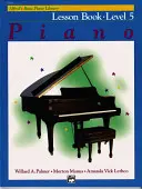 Alfred'S Basic Piano Library 5. lecke - Alfred'S Basic Piano Library Lesson 5