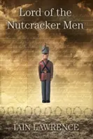 A diósgyőri férfiak ura - Lord of the Nutcracker Men