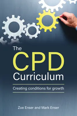 A Cpd tanterv: A növekedés feltételeinek megteremtése - The Cpd Curriculum: Creating Conditions for Growth