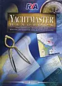 RYA Yachtmaster kézikönyv - RYA Yachtmaster Handbook
