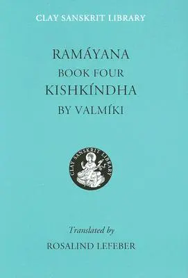 A Rámájana negyedik könyve: Kishkindha - Ramayana Book Four: Kishkindha