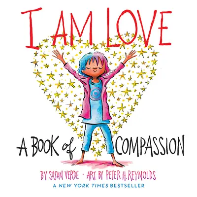 Én vagyok a szeretet: Az együttérzés könyve - I Am Love: A Book of Compassion