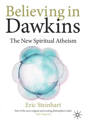 Hinni Dawkinsban: Az új spirituális ateizmus - Believing in Dawkins: The New Spiritual Atheism