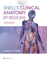 Snell klinikai anatómiája régiók szerint - Snell's Clinical Anatomy by Regions