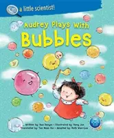 Audrey buborékokkal játszik - Audrey Plays with Bubbles