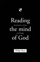 Reading the Mind of God: Értelmezés a tudományban és a teológiában - Reading the Mind of God: Interpretation in Science and Theology