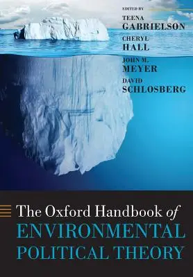 A környezetvédelmi politikaelmélet oxfordi kézikönyve - The Oxford Handbook of Environmental Political Theory