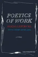 A munka poétikája - Poetics of Work