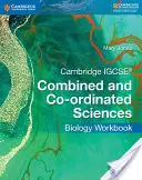 Cambridge IGCSE Kombinált és társított természettudományok biológia munkafüzet - Cambridge IGCSE Combined and Co-Ordinated Sciences Biology Workbook