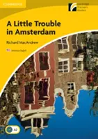 Egy kis baj Amszterdamban - A Little Trouble in Amsterdam