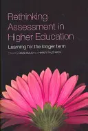 Az értékelés újragondolása a felsőoktatásban: Tanulás hosszabb távon - Rethinking Assessment in Higher Education: Learning for the Longer Term