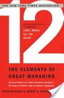 12: A nagyszerű vezetés elemei - 12: The Elements of Great Managing