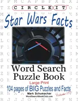 Körbe, Star Wars tények, szókereső, rejtvénykönyv - Circle It, Star Wars Facts, Word Search, Puzzle Book