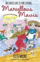 Marvellous Mavis