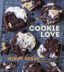 Cookie Love: Több mint 60 recept és technika a hétköznapiból rendkívülivé alakításhoz [Süteményes könyv] - Cookie Love: More Than 60 Recipes and Techniques for Turning the Ordinary Into the Extraordinary [A Baking Book]