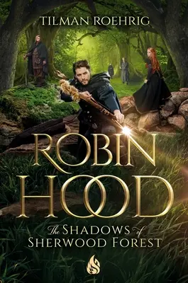 Robin Hood - A sherwoodi erdő árnyai - Robin Hood - The Shadows of Sherwood Forest