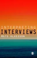 Interjúk értelmezése - Interpreting Interviews