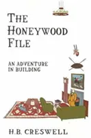 The Honeywood File: Egy kaland az építésben - The Honeywood File: An Adventure in Building