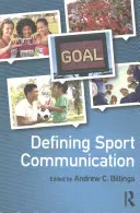 A sportkommunikáció meghatározása - Defining Sport Communication