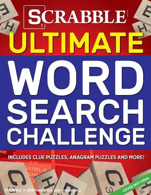 Scrabble Ultimate Word Search Challenge: Clue Puzzles, anagramma rejtvények és még sok más! - Scrabble Ultimate Word Search Challenge: Includes Clue Puzzles, Anagram Puzzles and More!