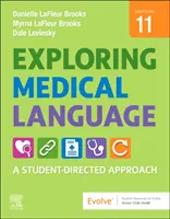 Az orvosi nyelv felfedezése - A diák által irányított megközelítés - Exploring Medical Language - A Student-Directed Approach