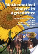 Matematikai modellek a mezőgazdaságban: Kvantitatív módszerek a növény-, állat- és ökológiai tudományok számára - Mathematical Models in Agriculture: Quantitative Methods for the Plant, Animal and Ecological Sciences