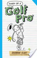 Egy golfprofi naplója - Diary of a Golf Pro