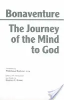 Az elme utazása Istenhez - Journey of the Mind to God